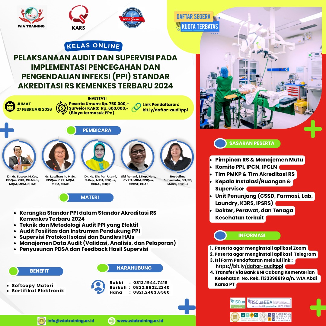 Kelas Online Pelaksanaan Audit Dan Supervisi Pada Implementasi Pencegahan Dan Pengendalian Infeksi (PPI)  Standar Akreditasi Rumah Sakit Kemenkes Terbaru 2024