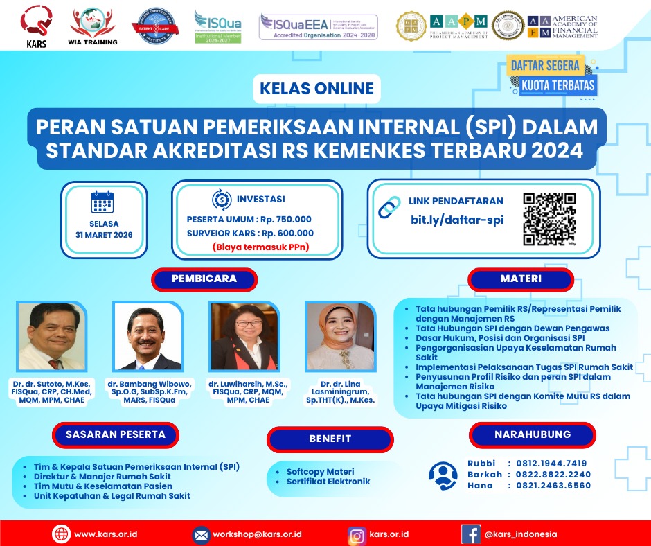 Kelas Online Peran Satuan Pemeriksaan Internal (SPI) Dalam Standar Akreditasi Rumah Sakit Kemenkes Terbaru 2024