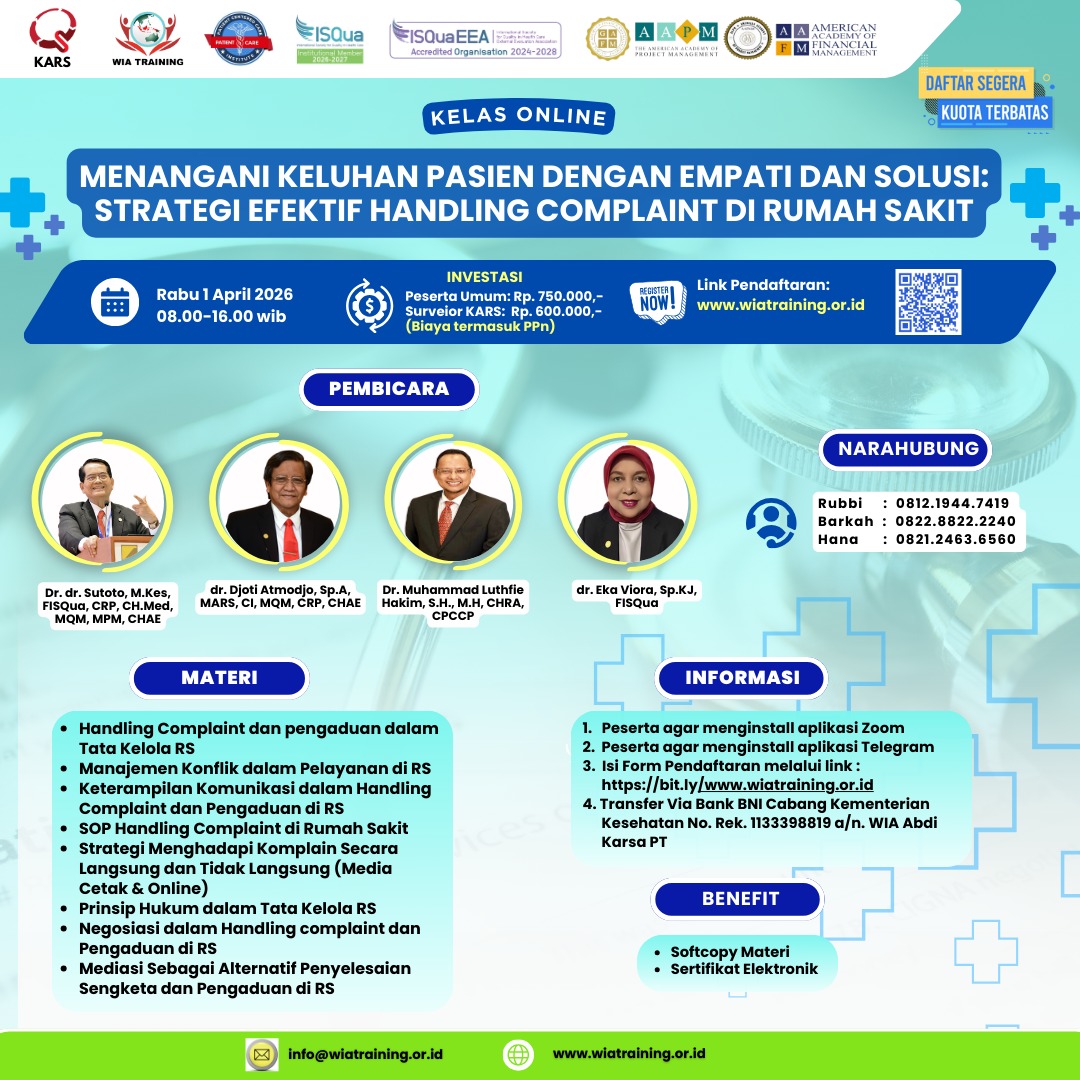 Kelas Online Menangani Keluhan Pasien Dengan Empati Dan Solusi: Strategi Efektif Handling Complaint Di RS