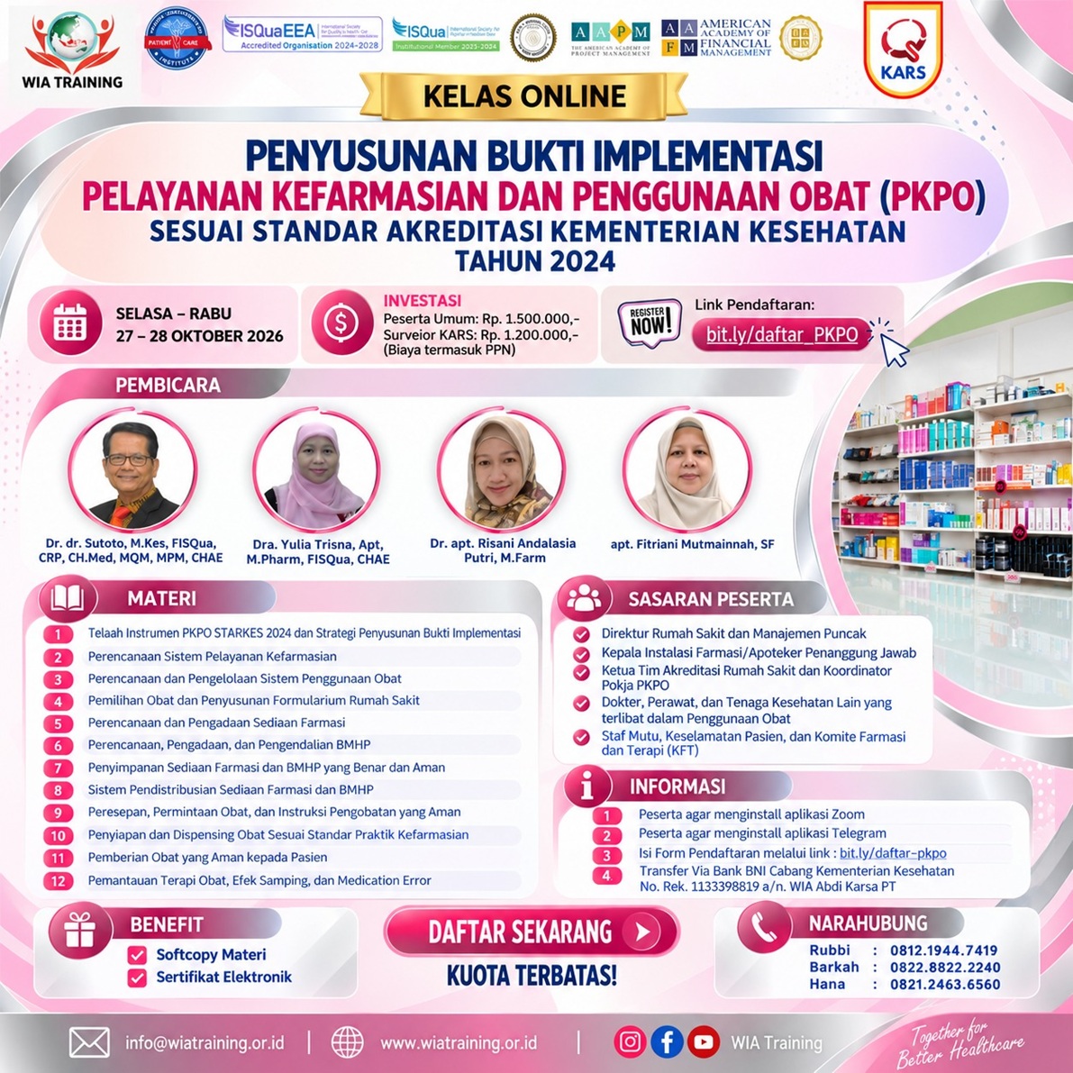 Kelas Online Penyusunan Bukti Implementasi Pelayanan Kefarmasian Dan Penggunaan Obat (PKPO)  Sesuai Standar Akreditasi Kementerian Kesehatan Tahun 2024